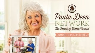 Welcome to the Paula Deen Network [upl. by Radke]