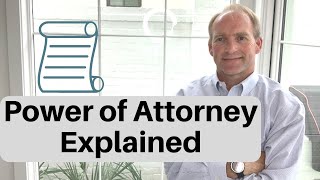 Power of Attorney Explained [upl. by Arlyn]