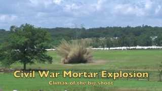 Civil War Mortar Explosion [upl. by Lyontine910]