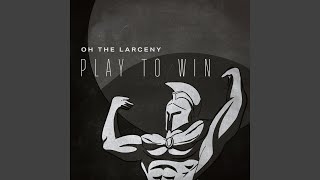 Play to Win [upl. by Senior]