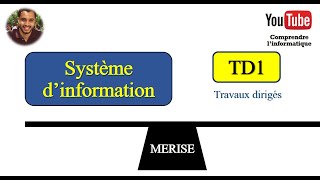 Système dinformation  TD1 [upl. by Enelkcaj]