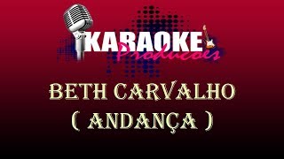 BETH CARVALHO  ANDANÇAS  KARAOKE [upl. by Ailegra]