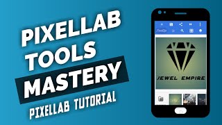 How To use Pixellab app for BEGINNERS 2022  Pixellab tools Mastery  Pixellab Full Tutorial [upl. by Solly]