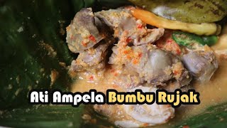 RESEP BOTOK ATI AMPELA BUMBU RUJAK [upl. by Jabon]