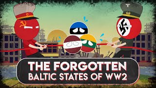 The Baltics Explained  Why You Really Didnt Want to be a Citizen of a Baltic State in WW2 [upl. by Wendall]