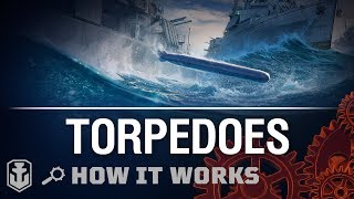 How It Works Torpedoes  World of Warships [upl. by Arihk]