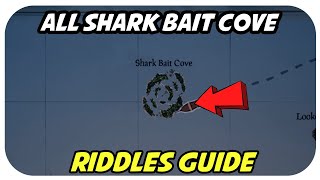 All Shark Bait Cove Riddles Guide  Sea Of Thieves [upl. by Wehrle227]