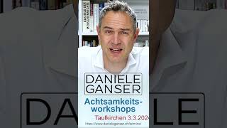 Achtsamkeitsworkshop 2024 Dr Daniele Ganser [upl. by Ives337]