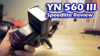 YN 560 III Flash Review [upl. by Anitahs]