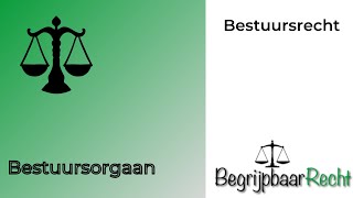 Bestuursorgaan [upl. by Nywrad827]