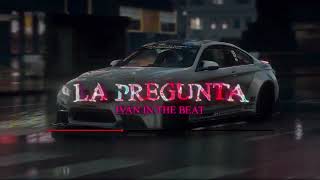 La Pregunta  Remix Funk [upl. by Gibe702]