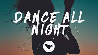 VAANCE  Dance All Night Lyrics ft Kimmie Devereux [upl. by Llenel]