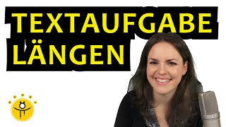 TEXTAUFGABE Längen berechnen – Längeneinheiten umrechnen [upl. by Christis]