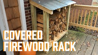 DIY Covered Firewood Rack [upl. by Eniawd]