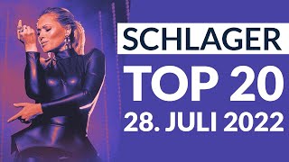 SCHLAGER CHARTS TOP 20  28 Juli 2022 [upl. by Adialeda515]