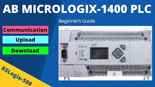 AB Micrologix1400 PLC Beginners Guide  Communication  Download  Upload [upl. by Sumahs407]