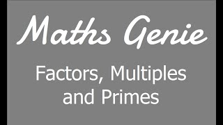 Factors Multiples and Primes [upl. by Natalie857]