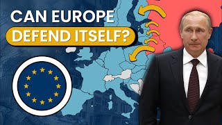 Defending Europe WITHOUT the US  Is It Possible [upl. by Ettenel]