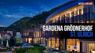 Hotel Gardena Groednerhof St Ulrich Gröden Südtirol [upl. by Mikeb]