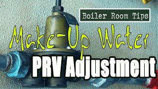 Pressure Reducing Valve PRV Adjustment  Boiler Room Tips [upl. by Saunders743]