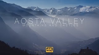 Valle dAosta  Aosta Valley Mountains And Castles  4K Drone Video [upl. by Moll]