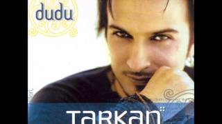 Tarkan  Dudu dudu [upl. by Lavina587]