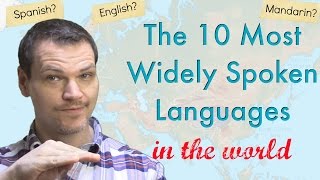 The 10 Most Widely Spoken Languages in the World [upl. by Nodrog]