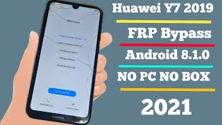 Huawei Y7 2019 FRP Lock Bypass Easy Steps amp Quick Method 100 Work [upl. by Inej791]