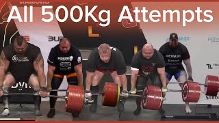 All 500kg Deadlift Attempts [upl. by Trescha]