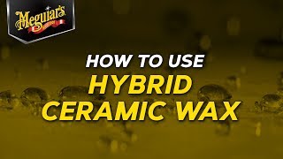 Meguiar’s Hybrid Ceramic Wax  Ceramic Made Easy [upl. by Occir]