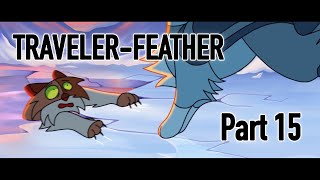 Traveler Feather Warriors Map Part 1 [upl. by Janelle]