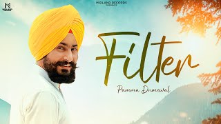 FILTER  Pamma Dumewal Official Song Midland Records  Lok Tath Songs [upl. by Wilmar411]