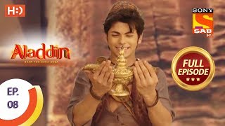 Aladdin  Ep 8  Full Episode  30th August 2018 [upl. by Xylon]