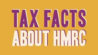 Tax Facts About HMRC [upl. by Leamiba]