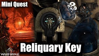 Warframe  Getting The Railjack Reactor Online Reliquary Key Mini Quest [upl. by Chapell472]