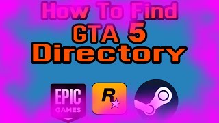 How to find GTA 5 directory [upl. by Lladnek597]