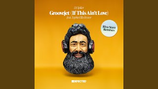 Groovejet If This Aint Love [upl. by Humbert]