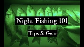 Night Fishing 101 Everything you need to know to get started night fishing [upl. by Ahab]