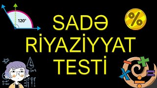 Sadə Riyaziyyat Testi  Riyazi biliklərini sına [upl. by Ado]