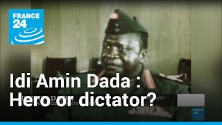 Hero or dictator Ugandans divided over Idi Amin Dada’s legacy  Revisited • FRANCE 24 English [upl. by Norred900]