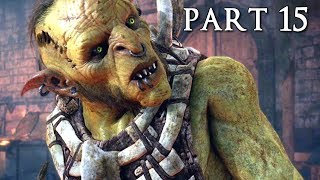 SHADOW OF WAR Walkthrough Gameplay Part 15  Bruz Middleearth [upl. by Rolyat703]