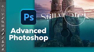 Photo Editing Advanced Techniques [upl. by Cruickshank]