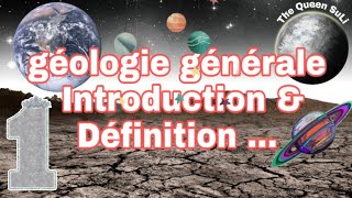 Partie 1géologie générale s1  Introduction amp Définition  بالدارجة المغربية [upl. by Chara]