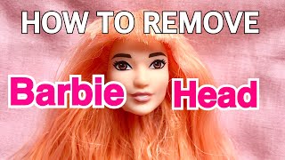 HOW TO REMOVE BARBIE HEAD SAFELY REROOT DOLL HAIR FOR BEGINNERS [upl. by Thurber]