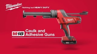 Milwaukee® M18™ Caulk and Adhesive Guns [upl. by Deth]