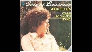 Gérard Lenorman  Comme une chanson bizarre 1976 [upl. by Lleuqram]