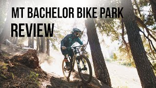 Mt Bachelor Bike Park Review [upl. by Machute]