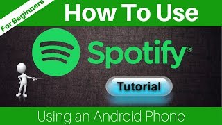 How To Use Spotify On Android Phone [upl. by Cannice]