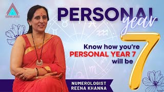 Numerology Personal Year 7  Numerologist Reena Khanna [upl. by Japha857]