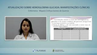 Atualização sobre Hemoglobina Glicada Manifestações Clínicas [upl. by Boucher315]